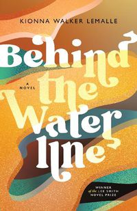 Cover image for Behind the Waterline