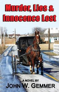 Cover image for Murder, Lies & Innocence Lost