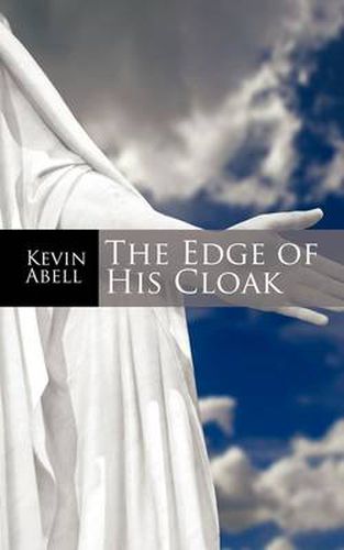 Cover image for The Edge of His Cloak