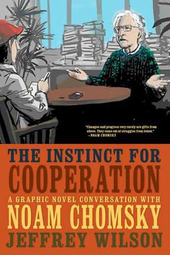 Cover image for The Instinct For Cooperation: A Graphic Novel Conversation with Noam Chomsky