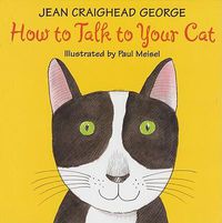 Cover image for How to Talk to Your Cat