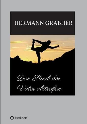 Cover image for Den Staub der Vater abstreifen