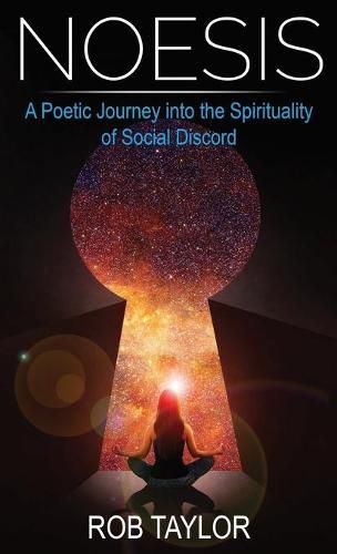 Cover image for Noesis: A Poetic Journey Into the Spirituality of Social Discord
