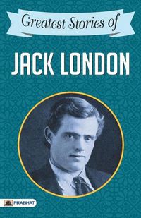Cover image for Greatest Stories of Jack London