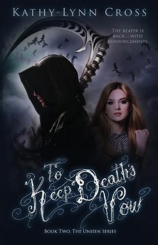 Cover image for To Keep Death's Vow: Book Two The Unseen Series