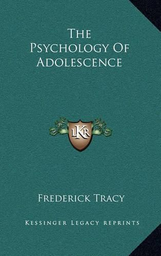 Cover image for The Psychology of Adolescence