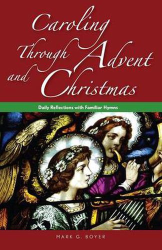 Cover image for Caroling Through Advent and Christmas