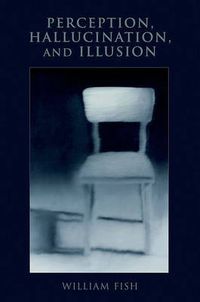 Cover image for Perception, Hallucination, and Illusion