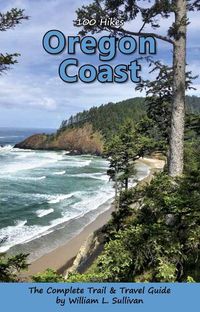 Cover image for 100 Hikes: Oregon Coast