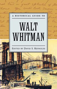 Cover image for A Historical Guide to Walt Whitman
