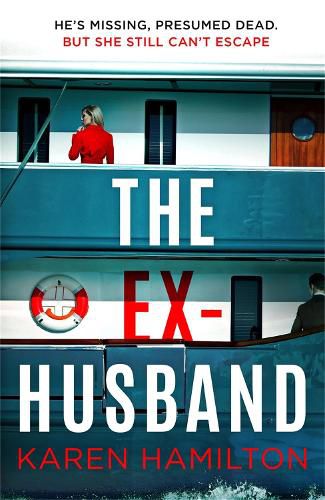 Cover image for The Ex-Husband: The perfect thriller to escape with this year