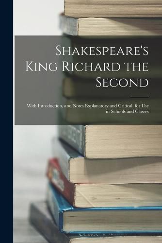 Shakespeare's King Richard the Second