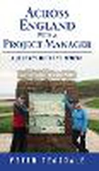 Cover image for Across England with a Project Manager