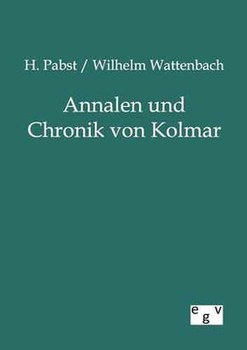 Cover image for Annalen und Chronik von Kolmar