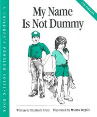 Cover image for My Name Is Not Dummy