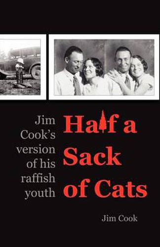 Cover image for Half a Sack of Cats: Jim Cook's Version of His Raffish Youth