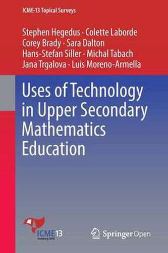 Cover image for Uses of Technology in Upper Secondary Mathematics Education