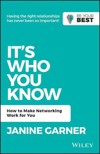 Cover image for It's Who You Know: How to Make Networking Work for You