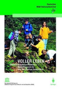 Cover image for Voller Leben: UNESCO-Biospharenreservate - Modellregionen fur eine Nachhaltige Entwicklung