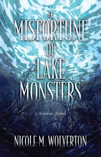 Cover image for A Misfortune of Lake Monsters