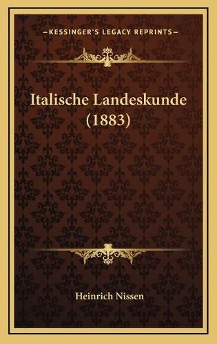 Cover image for Italische Landeskunde (1883)