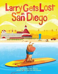 Cover image for Larry Gets Lost in San Diego