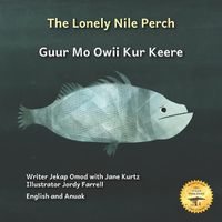 Cover image for The Lonely Nile Perch