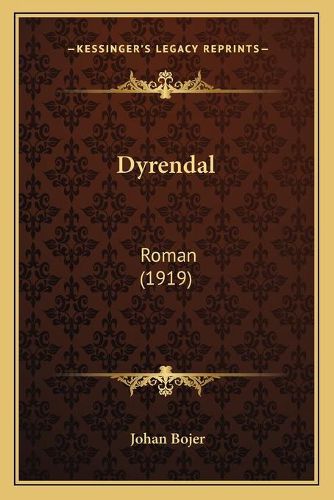 Cover image for Dyrendal: Roman (1919)