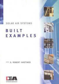 Cover image for Solar Air Systems - Built Examples