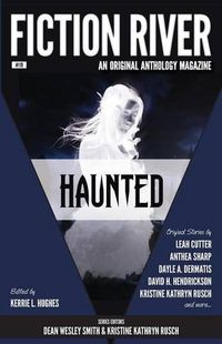 Cover image for Fiction River: Haunted