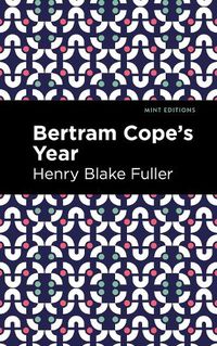 Cover image for Betram Cope's Year