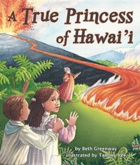 Cover image for A True Princess of Hawai'i