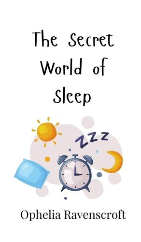 Cover image for The Secret World of Sleep