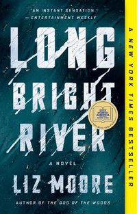 Cover image for Long Bright River: A Novel