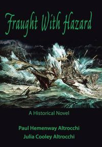 Cover image for Fraught with Hazard