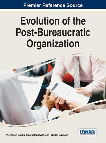 Cover image for Evolution of the Post-Bureaucratic Organization