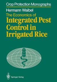 Cover image for The Economics of Integrated Pest Control in Irrigated Rice: A Case Study from the Philippines