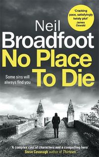 Cover image for No Place to Die: A gritty and gripping crime thriller