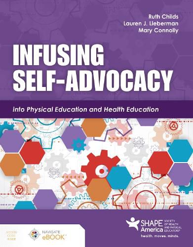 Infusing Self-Advocacy into Physical Education and Health Education