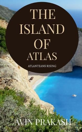 Cover image for The island of Atlas: Atlanteans rising