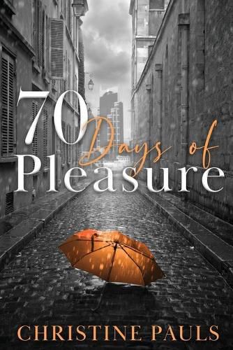 Cover image for 70 Days of Pleasure