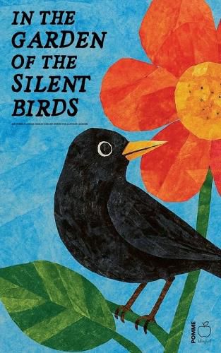 Cover image for In the Garden of the Silent Birds And Other Bilingual German-English Stories for Language Learners