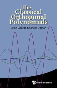 Cover image for Classical Orthogonal Polynomials, The