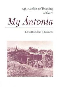 Cover image for Approaches to Teaching Cather's My Antonia