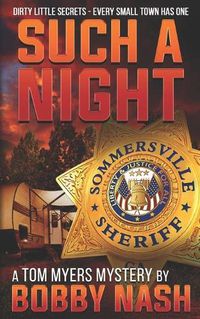 Cover image for Such A Night: A Tom Myers Mystery