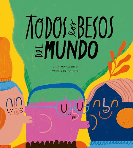 Cover image for Todos los besos del mundo