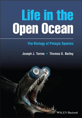 Life in the Open Ocean - The Biology of Pelagic Species