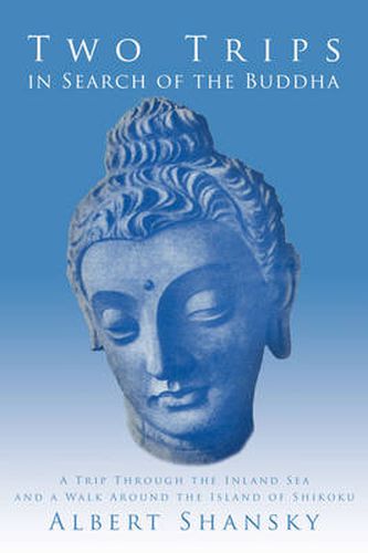 Cover image for Two Trips in Search of the Buddha