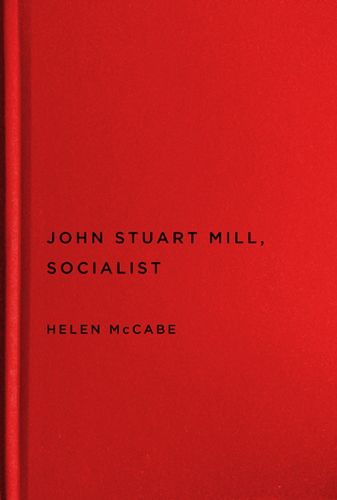 Cover image for John Stuart Mill, Socialist