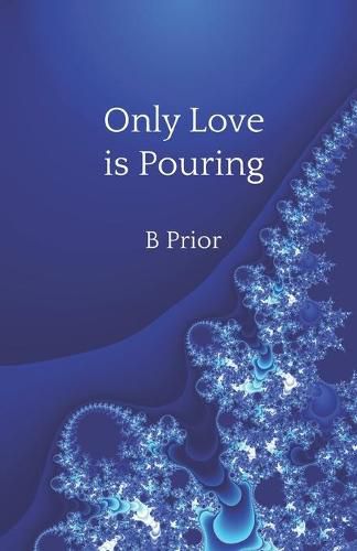 Cover image for Only Love Is Pouring